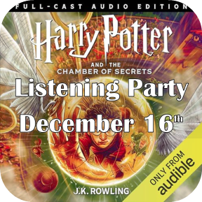 Audible’s Harry Potter and the Chamber of Secrets Full-Cast Edition Virtual Listening Party